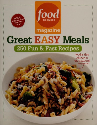 Food Network Magazine Great Easy Meals