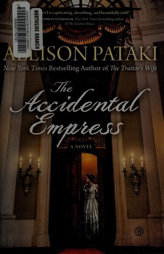 The accidental empress
