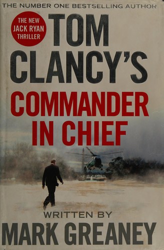 Tom Clancy: Commander in Chief