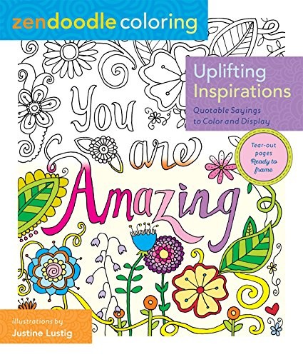 Zendoodle Coloring : Uplifting Inspirations