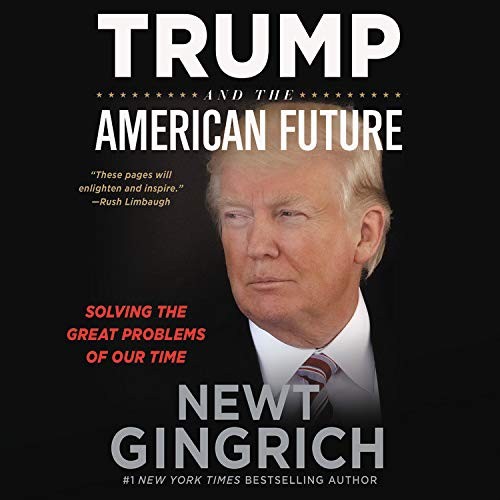 Trump and the American Future