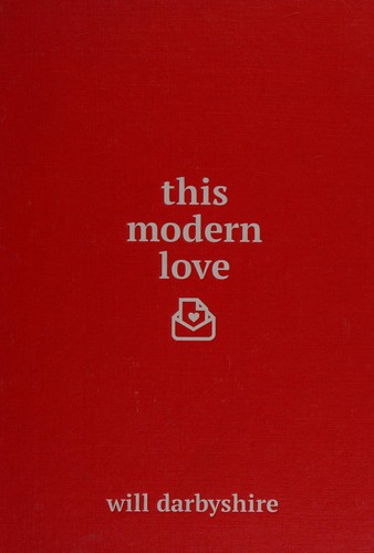 This modern love