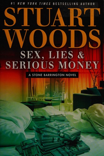 Sex, Lies and Serious Money