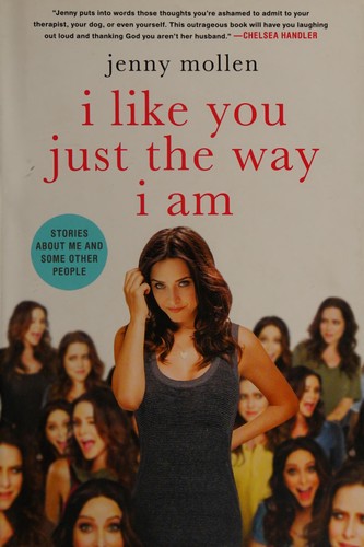 I like you just the way I am
