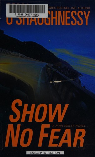 Show no fear