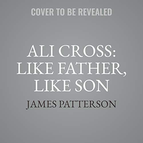 Ali Cross: Like Father, Like Son