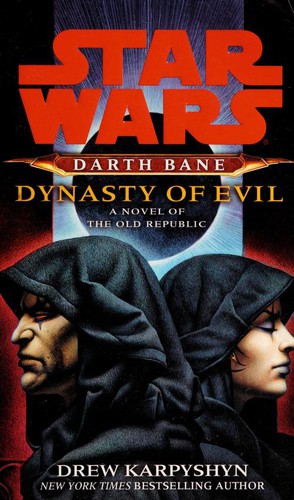 Darth Bane, Dynasty of Evil