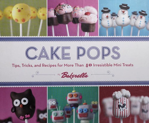 Cake Pops by Bakerella