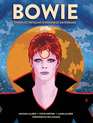 Bowie: Stardust, Rayguns, & Moonage Daydreams