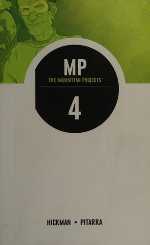 The Manhattan Projects, Vol. 4