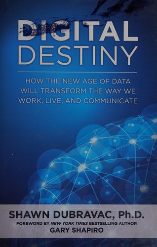 Digital destiny