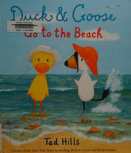 Duck and Goose Go to the Beach