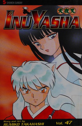 Inuyasha, Vol. 47