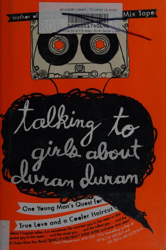 Talking to Girls About Duran Duran