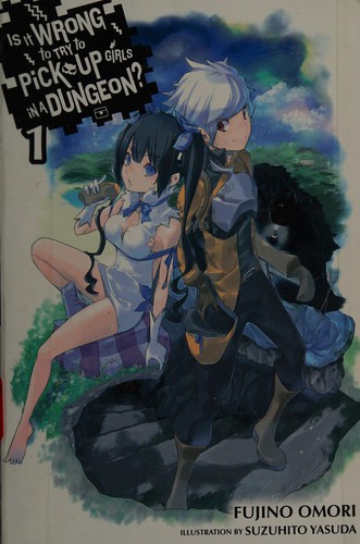 Is It Wrong to Try to Pick Up Girls in a Dungeon?, Vol. 5