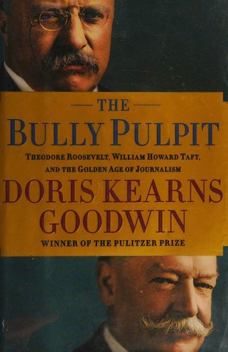 The Bully Pulpit