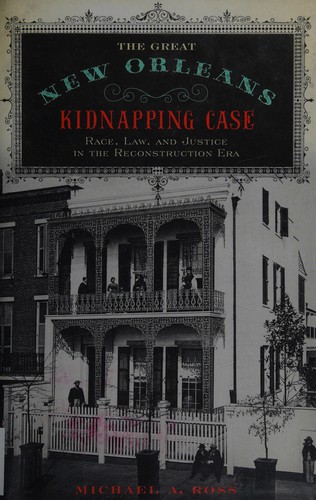 Great New Orleans Kidnapping Case