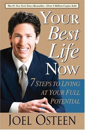 Your Best Life Now