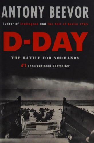 D-day - the Battle for Normandy