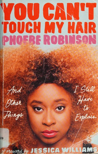 You Can't Touch My Hair
