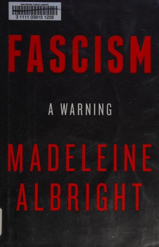 Fascism: A Warning