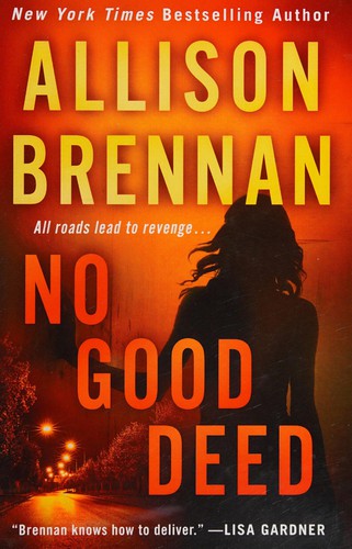 No Good Deed