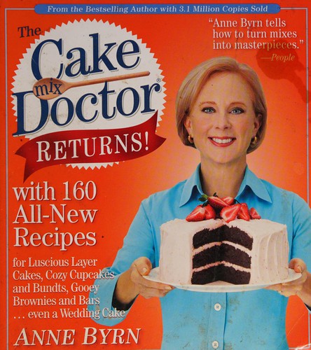 The cake mix doctor returns!