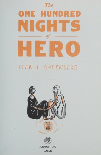 The one hundred nights of hero