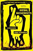 Dirtbag, Massachusetts