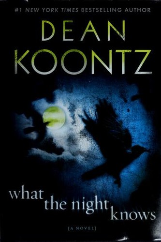 What the Night Knows