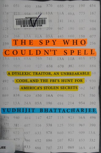 The spy who couldn't spell
