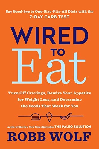 Wired to eat