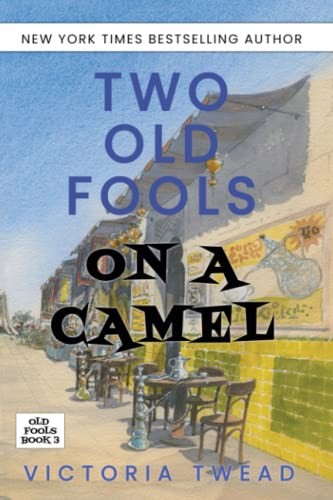Two Old Fools on a Camel