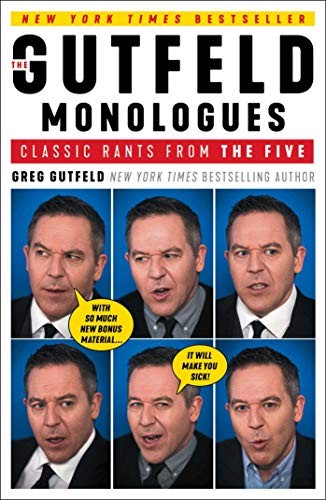 The Gutfeld monologues