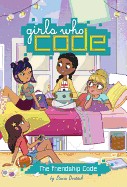 Girls Who Code: The Friendship Code