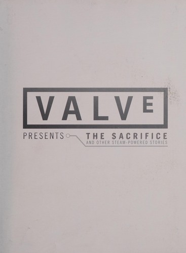 Valve Presents the Sacrifice