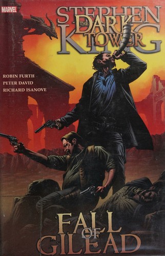 Dark Tower: The Fall of Gilead