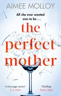 The perfect mother