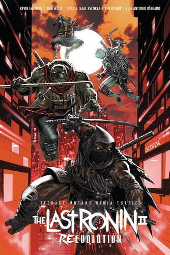 Teenage Mutant Ninja Turtles: The Last Ronin Ii—re-evolution