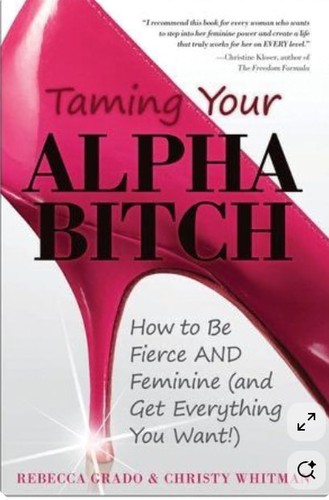 Taming your alpha bitch