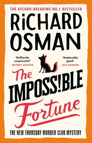 The Impossible Fortune