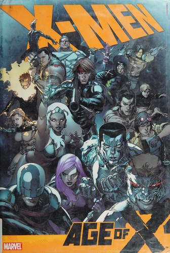 X-men: Age of X