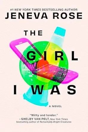 The Girl I Was