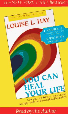 You Can Heal Your Life