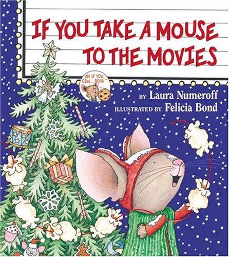 If You Take a Mouse to the Movies: A Special Christmas Edition
