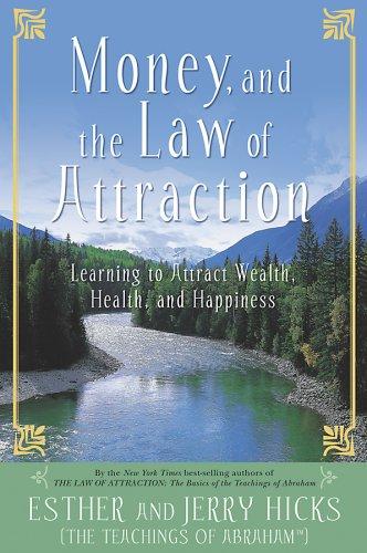 Money, and the law of attraction