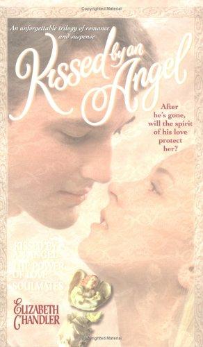 Kissed by an Angel Collector's Edition