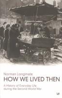 How we lived then
