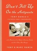 Don't fill up on the antipasto