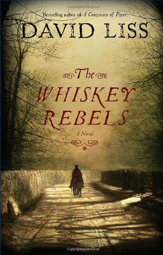 The whiskey rebels